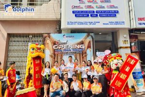 DOLPHIN TOUR KHAI TRƯƠNG VĂN PHÒNG MỚI CN TP.HCM – DẤU MỐC CHUYỂN MÌNH, PHỤC VỤ KHÁCH HÀNG PHÍA NAM TỐT HƠN