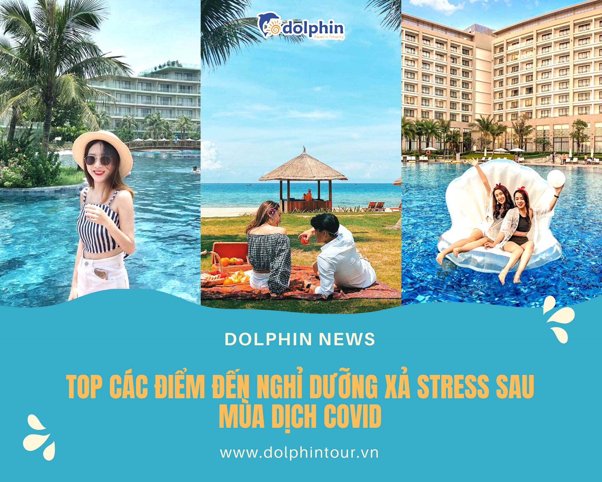 TOP CÁC ĐIỂM ĐẾN NGHỈ DƯỠNG XẢ STRESS SAU MÙA DỊCH COVID