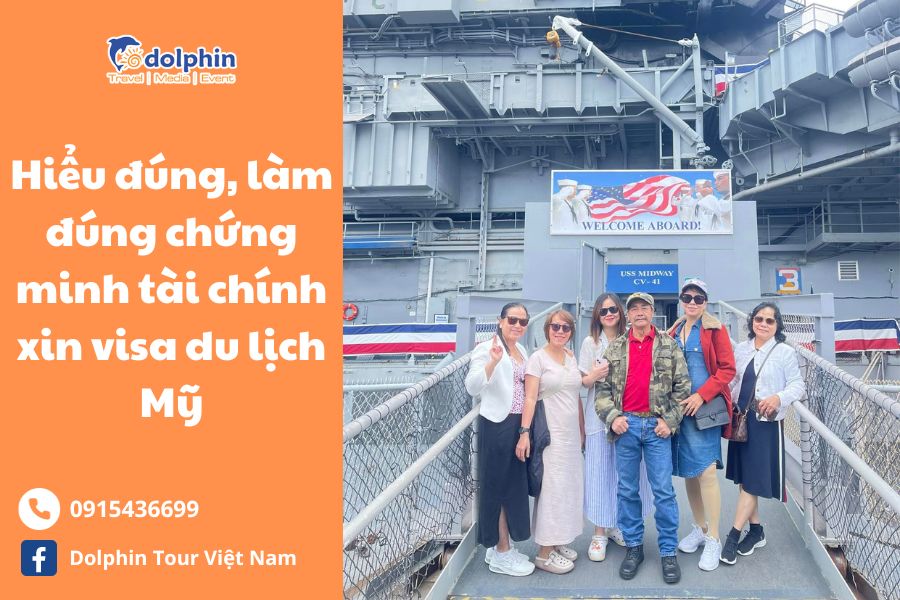 HIỂU ĐÚNG, LÀM ĐÚNG CHỨNG MINH TÀI CHÍNH ĐI DU LỊCH MỸ 2023